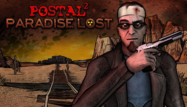 POSTAL 2 Paradise Lost